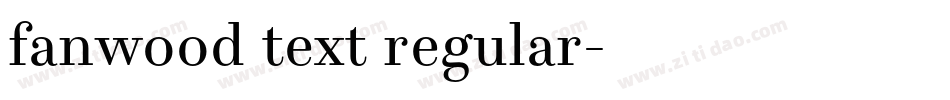 fanwood text regular字体转换